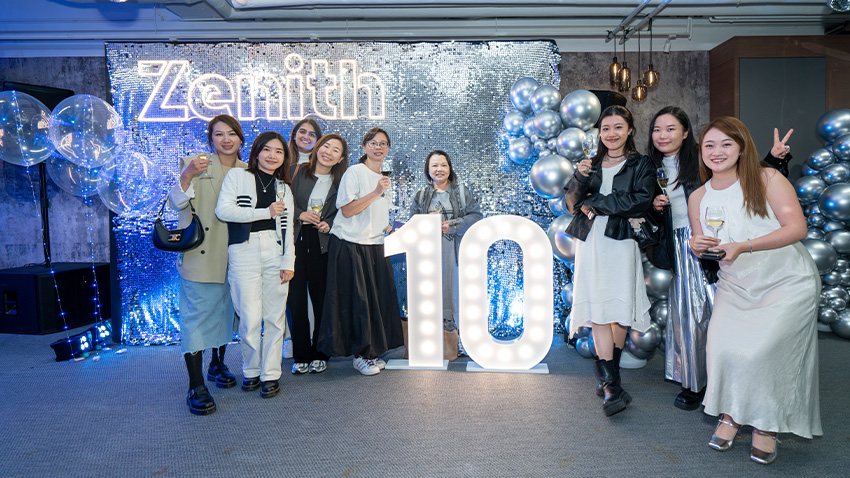 A Decade of Excellence: Zenith Hong Kong turns 10!